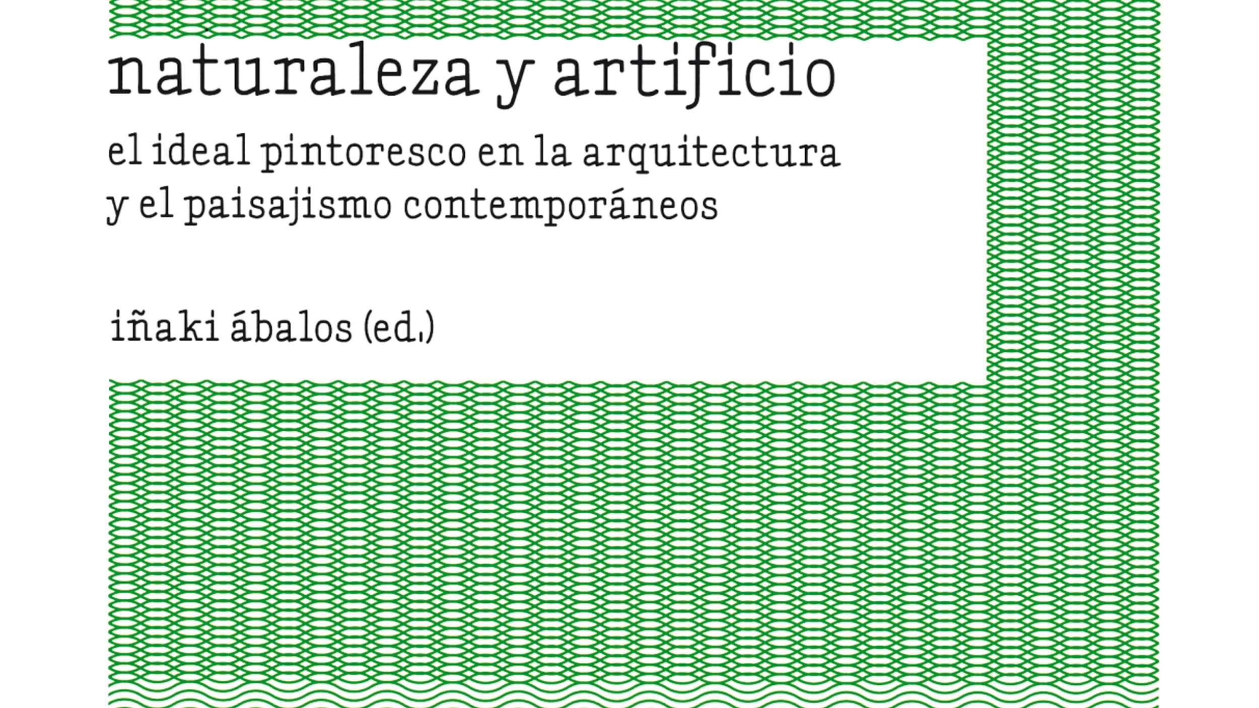 Nuevas formas de lo pintoresco