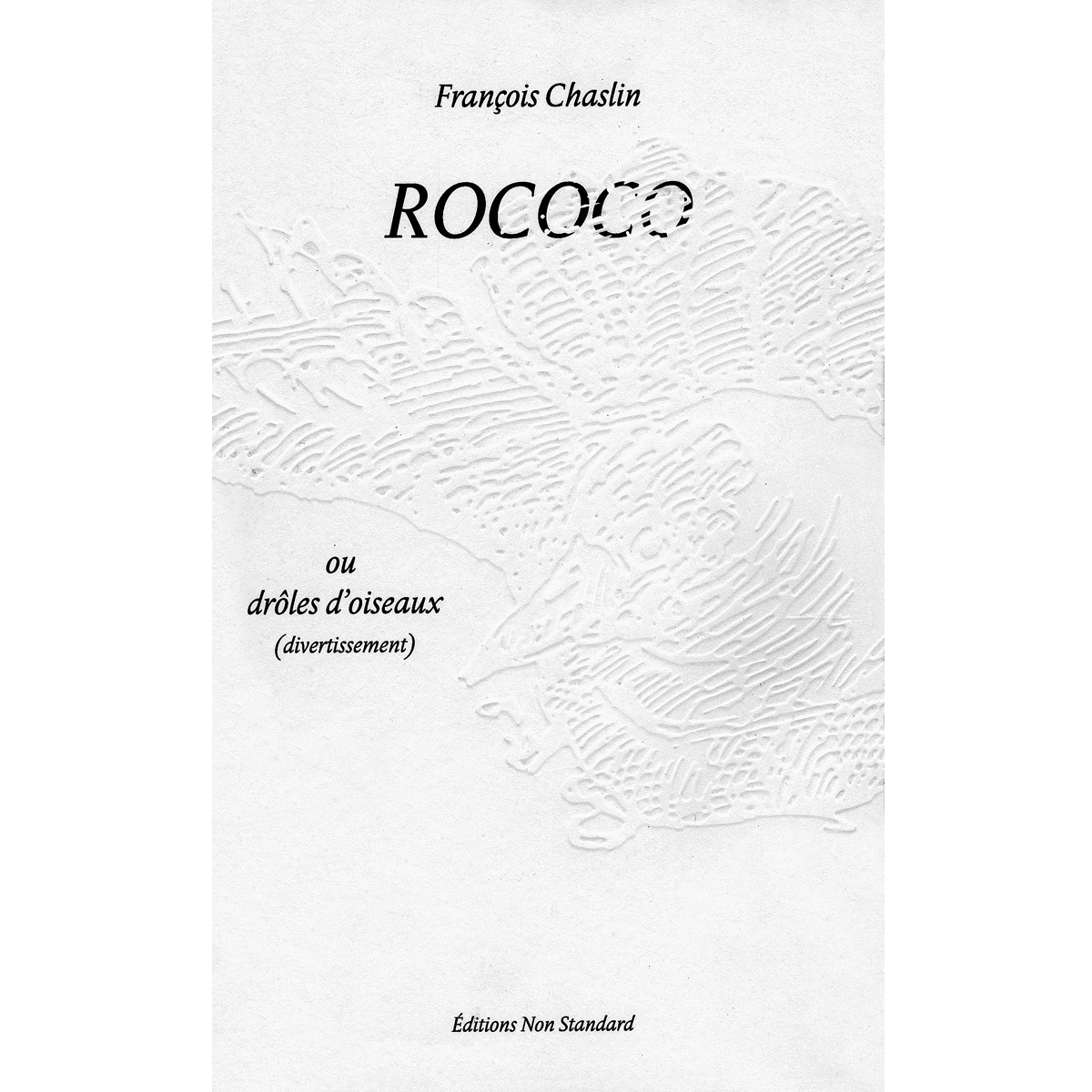 Rococo,  ou drôles d’oiseaux