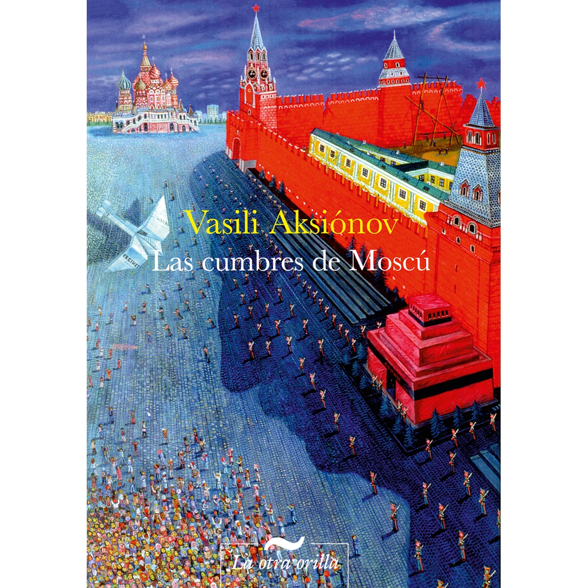 Las cumbres de Moscú