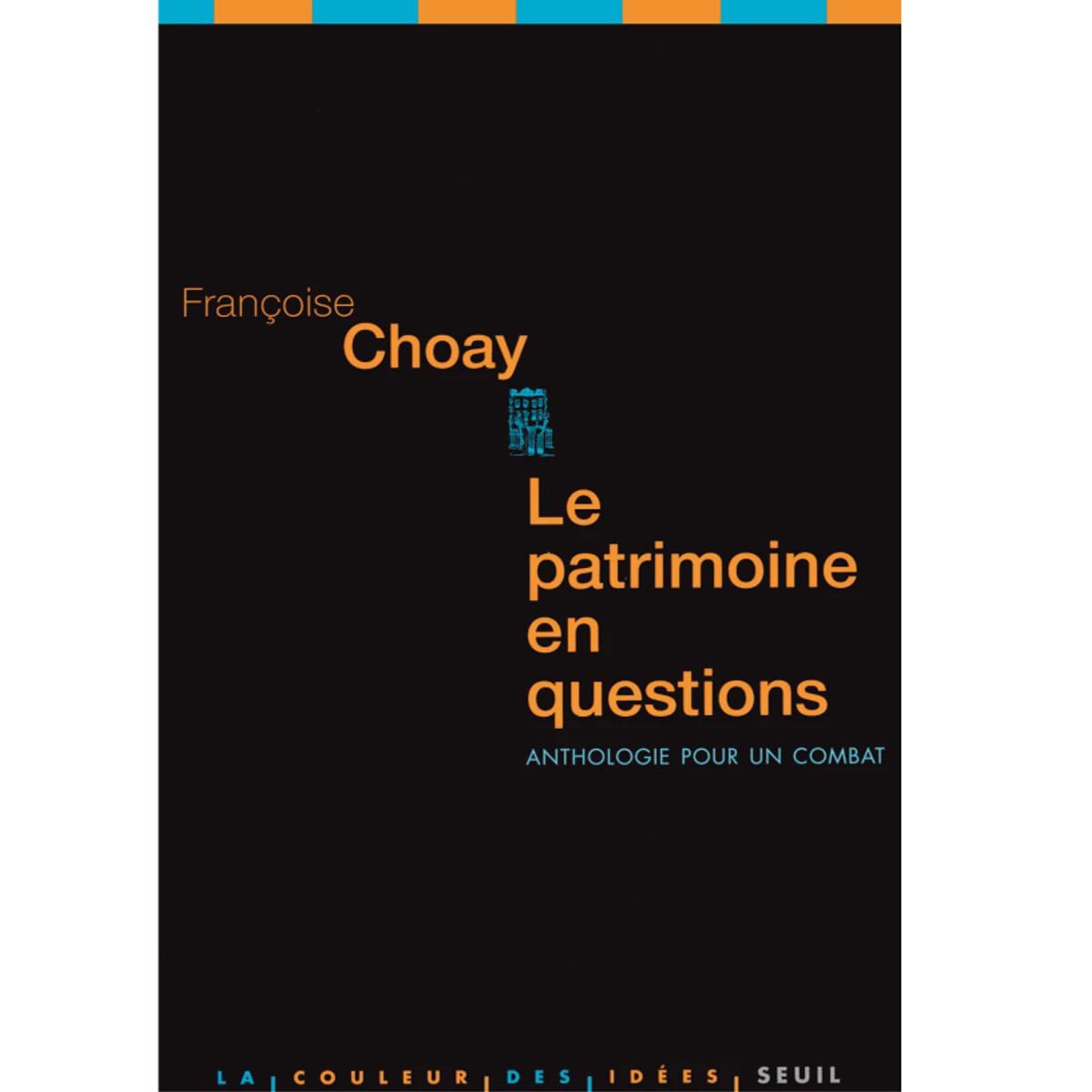 Le patrimoine en questions