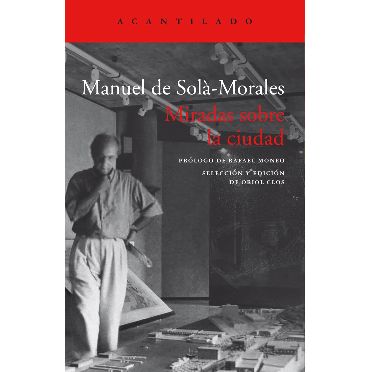 Miradas sobre la ciudad