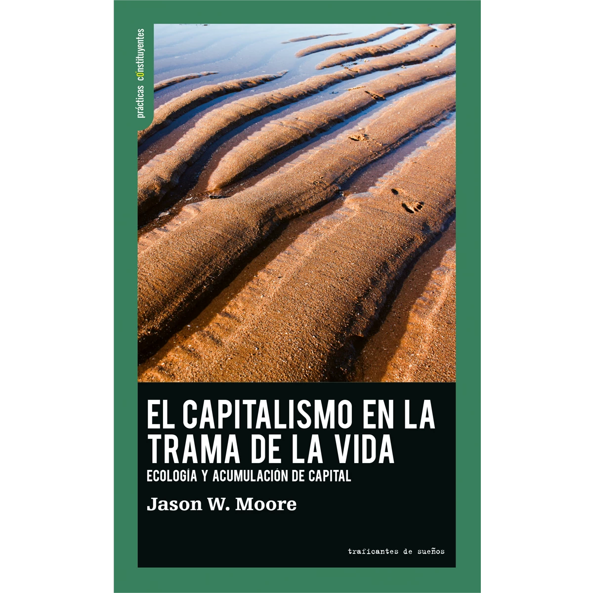 El capitalismo en la trama de la vida