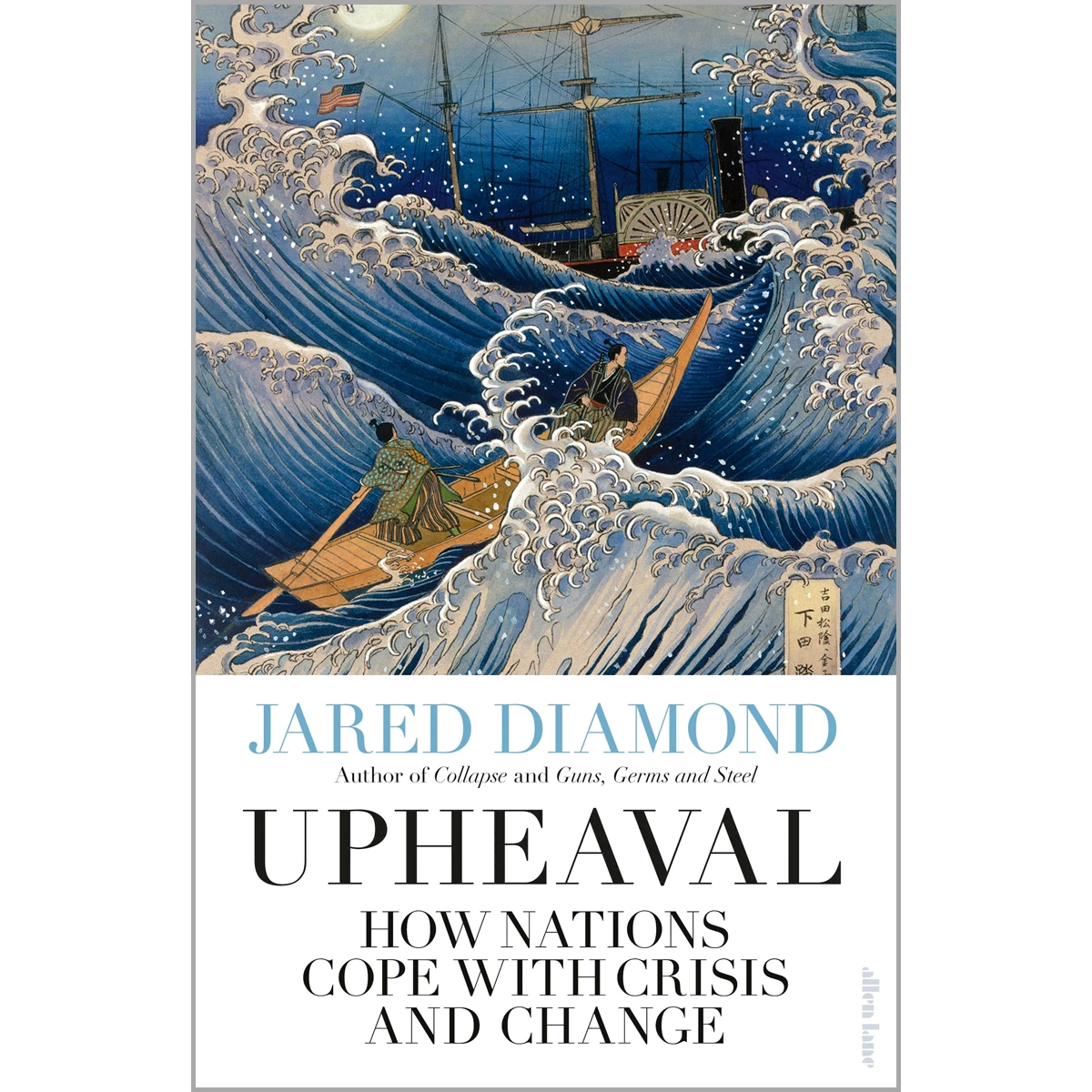 Upheaval: Turning Points for Nations in Crisis