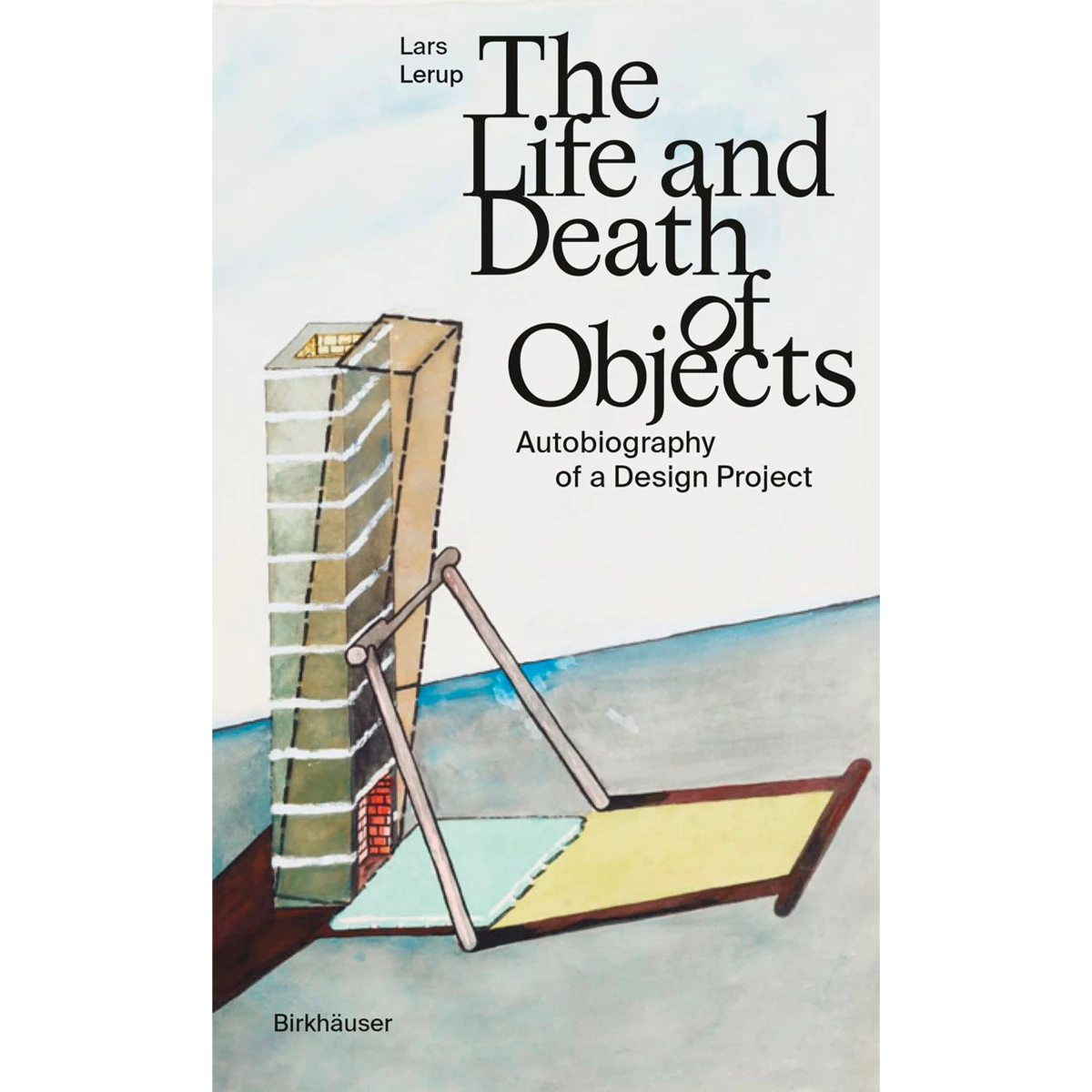 The Life and Death of Objects