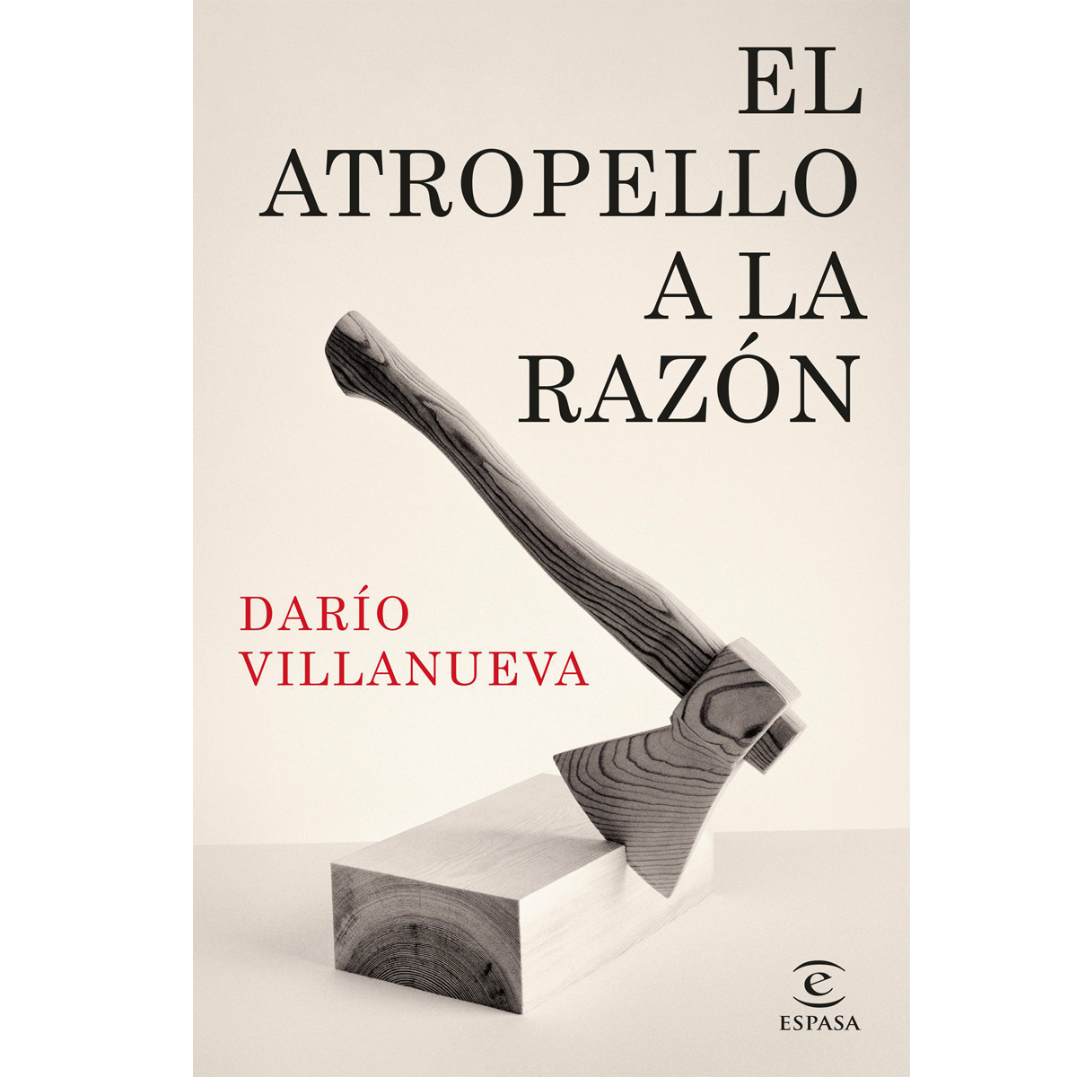 El atropello a la Razón