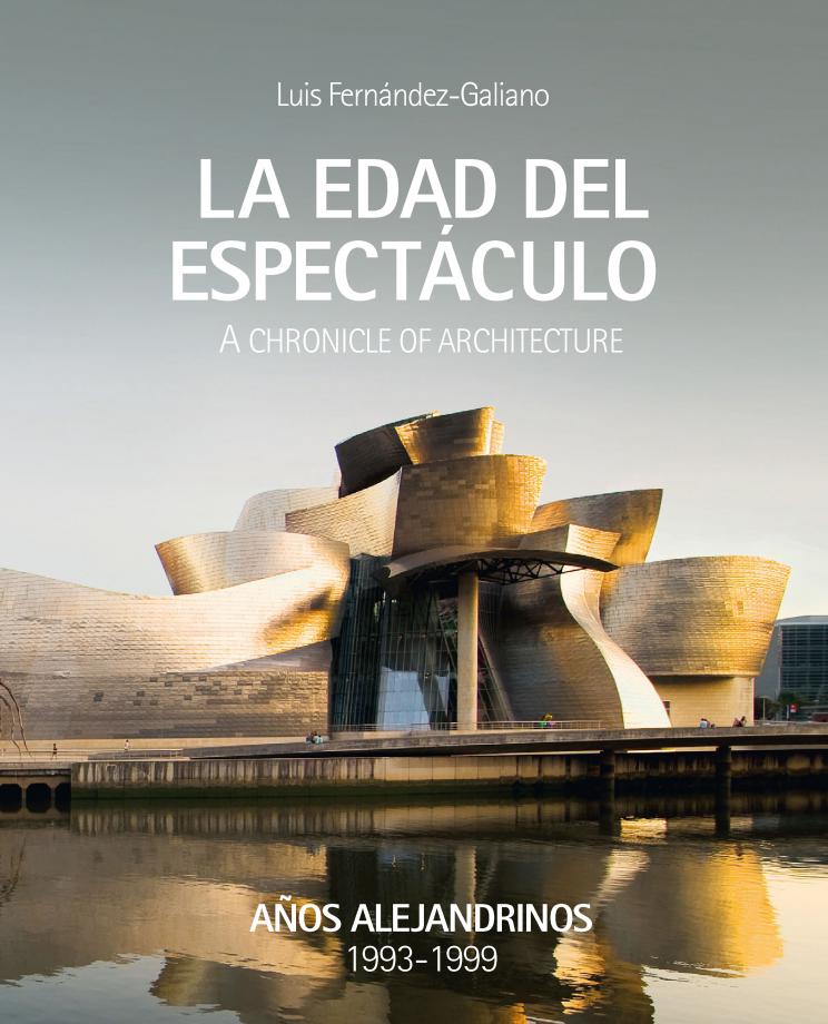 Portada del libro La edad del espect�culo de Luis Fern&aacute;ndez-Galiano